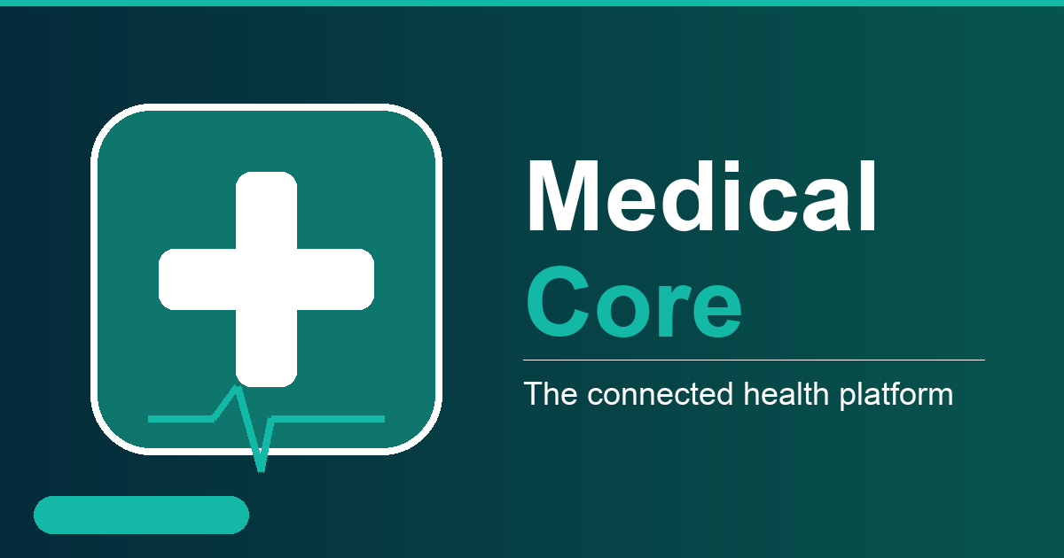 Medical Core — The Healthcare Operating System